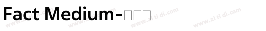Fact Medium字体转换